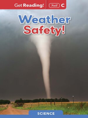 cover image of Weather Safety!
